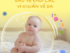 DA BÉ MẨN ĐỎ, NGỨA NGÁY? MẸ ƠI, ĐỪNG CHỦ QUAN!